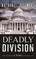 Deadly Division