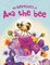 The Adventures of Ana the Bee