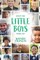 What are little boys made of?