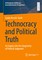 Technocracy and Political Truth