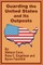 Guarding the United States and Its Outposts