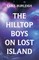 The Hilltop Boys on Lost Island