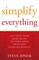 Simplify Everything