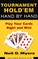 Tournament Hold 'em Hand By Hand:
