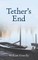 Tether's End