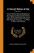 A General History of the Pyrates: From Their First Rise and Settlement in the Island of Providence, to the Present Time. with the Remarkable Actions a