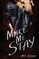 Make Me Stay