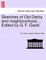Sketches of Old Derby and Neighbourhood ... Edited by G. F. Gadd.