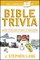 The Complete Book of Bible Trivia