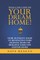 You Can Live In Your Dream Home!