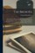 The BrontÃ«s; Life and Letters, Being an Attempt to Present a Full and Final Record of the Lives of the Three Sisters, Charlotte, Emily and Anne BrontÃ« From the Biographies of Mrs. Gaskell and Others, and From Numerous Hitherto Unpublished MSS. and Lette