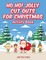 Ho Ho! Jolly Cut Outs for Christmas Activity Book