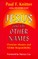 Jesus and the Other Names