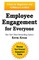 Employee Engagement for Everyone
