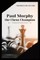 Paul Morphy, the Chess Champion