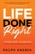 Life Done Right