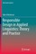 Responsible Design in Applied Linguistics: Theory and Practice