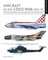 Aircraft of the Cold War: 1945-91