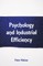 Psychology and Industrial Efficiency