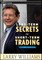 Long-Term Secrets to Short-Term Trading