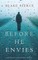 Before He Envies (A Mackenzie White Mystery-Book 12)
