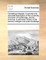 Cantabrigia Depicta. a Concise and Accurate Description of the University and Town of Cambridge, and Its Environs. a Particular History of the Several Colleges and Public Buildings
