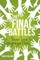 The Final Battles