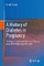 A History of Diabetes in Pregnancy