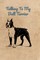 Talking To My Bull Terrier