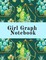 Girl Graph Notebook