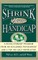 Shrink Your Handicap