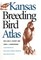 Kansas Breading Bird Atlas