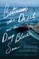 Between the Devil and the Deep Blue Sea