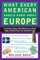 What Every American Should Know About Europe
