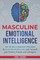 Masculine Emotional Intelligence
