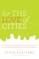 For the Love of Cities