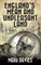England's Mean And Unpleasant Land