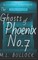 The Ghosts of Phoenix No 7