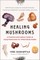 Healing Mushrooms