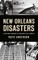 New Orleans Disasters