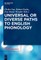 Universal or Diverse Paths to English Phonology