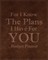 For I Know The Plans I Have For You
