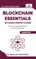 Blockchain Essentials You Always Wanted To Know