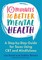 10 Minutes to Better Mental Health
