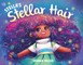 Stella's Stellar Hair