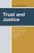 Trust and Justice