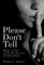 Please Don't Tell
