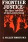 Frontier Justice