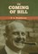 The Coming of Bill
