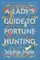 A Lady's Guide to Fortune-Hunting